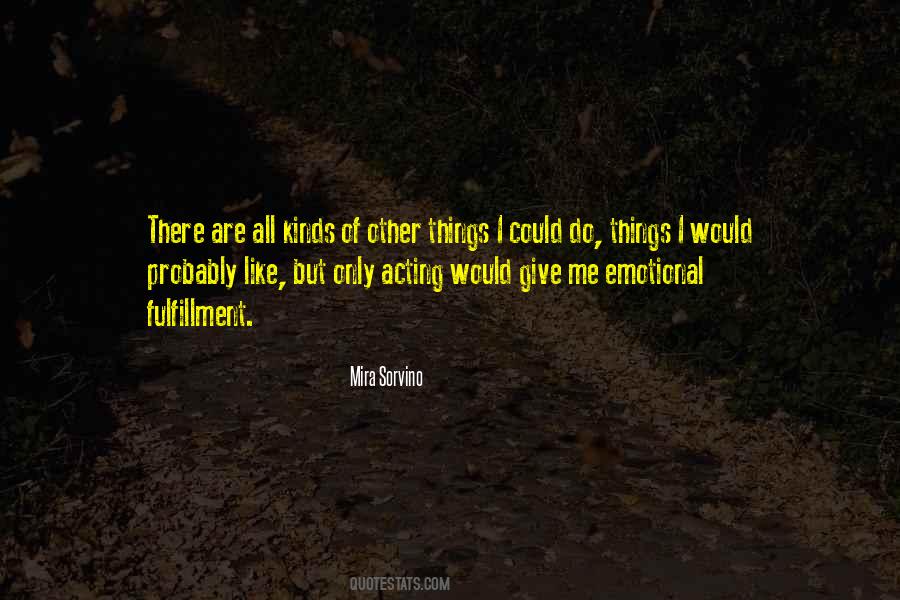 Mira Sorvino Quotes #1706172 Mira Sorvino Quotes #1706172
