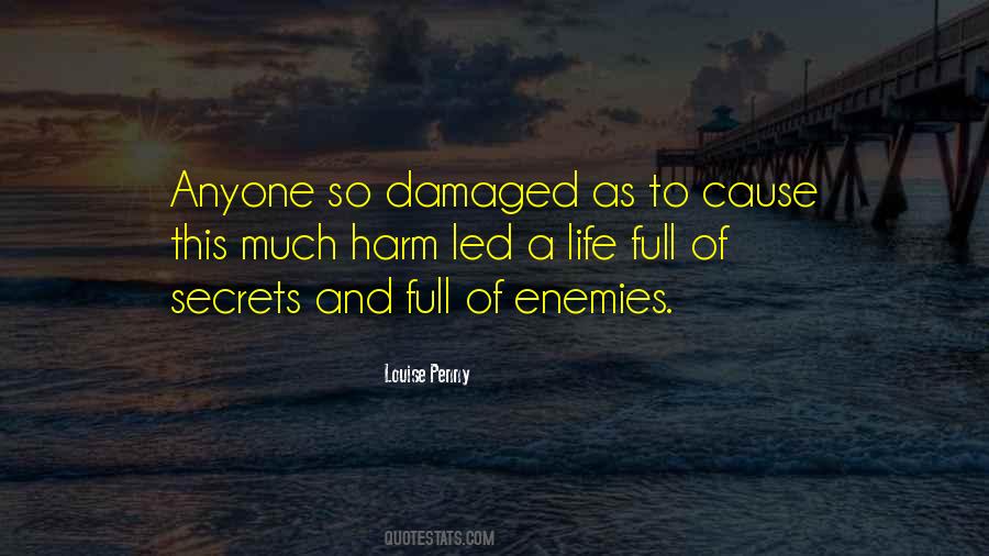 Quotes About Damaged Life #1306353