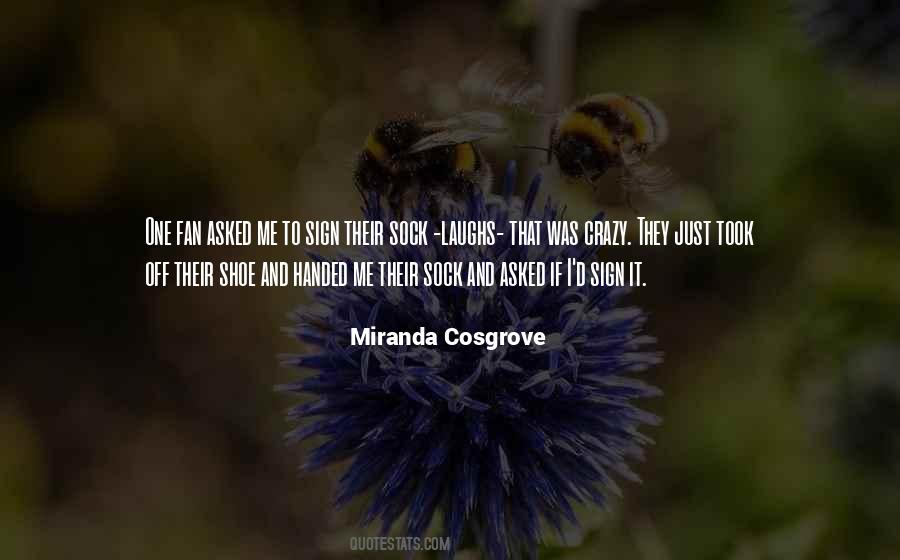 Miranda Cosgrove Quotes #1307922