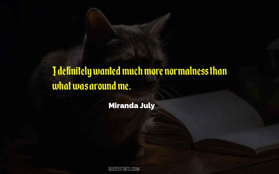 Miranda July Quotes #226672