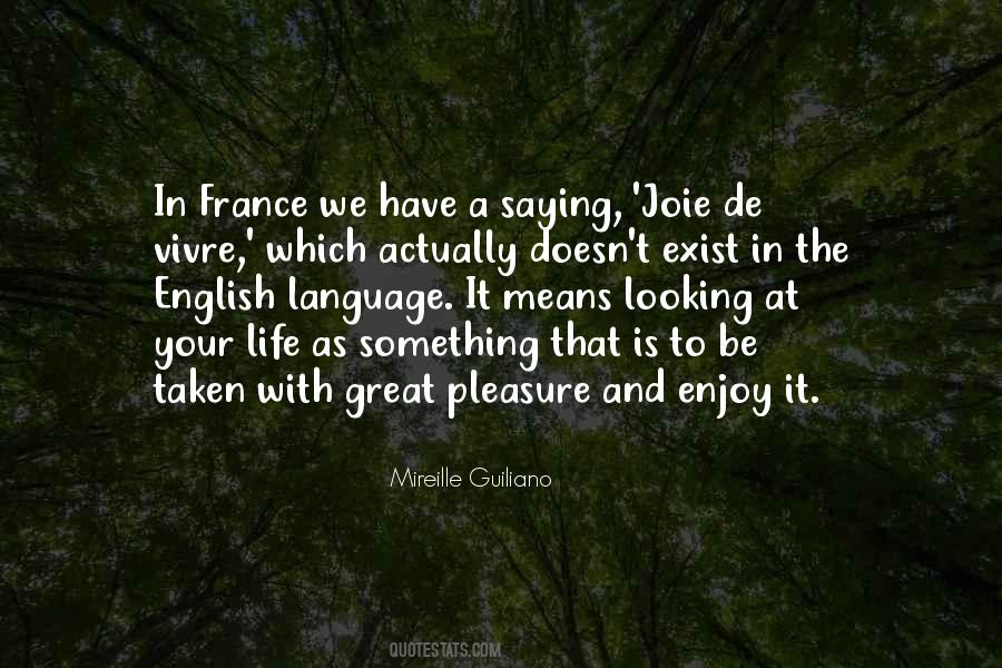 Mireille Guiliano Quotes #1010068