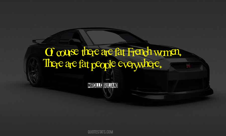 Mireille Guiliano Quotes #1821237