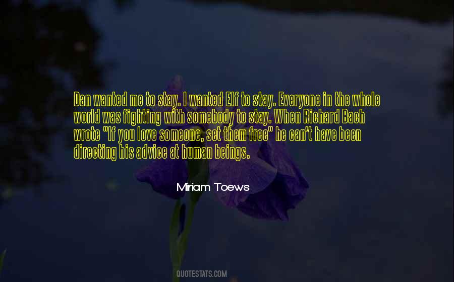 Miriam Toews Quotes #360990