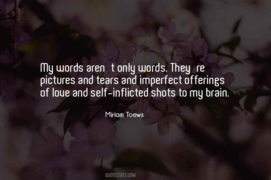 Miriam Toews Quotes #942811