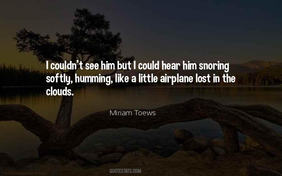 Miriam Toews Quotes #984219