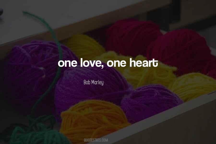 Quotes About One Heart #1396149