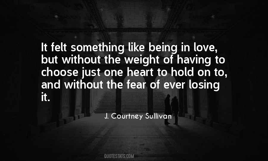Quotes About One Heart #1771073
