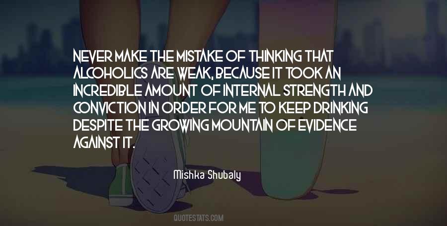 Mishka Shubaly Quotes #376672