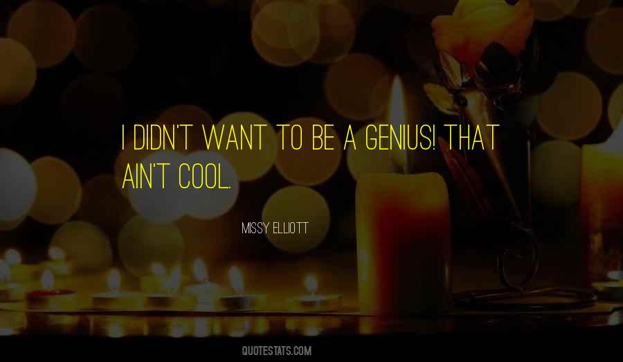 Missy Elliott Quotes #532479