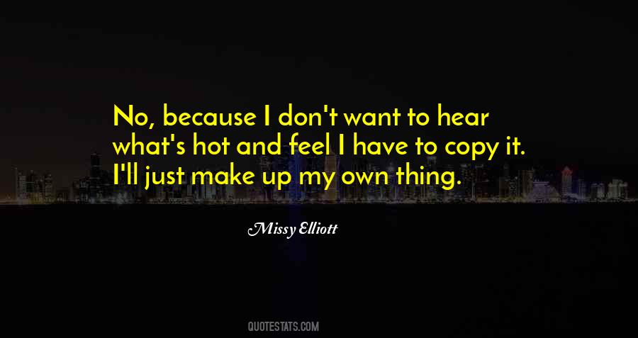 Missy Elliott Quotes #952703