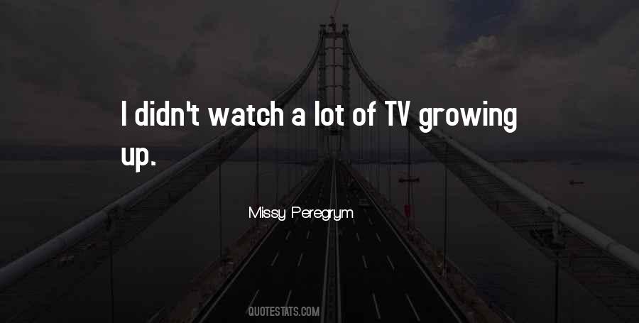 Missy Peregrym Quotes #1801768