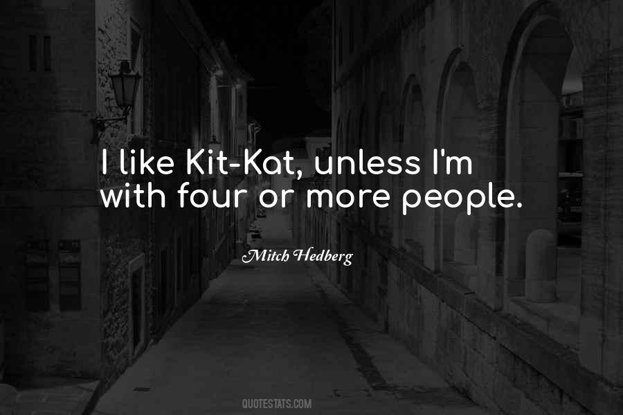 Mitch Hedberg Quotes #210105