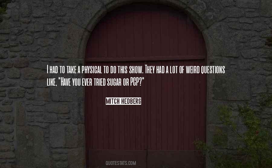 Mitch Hedberg Quotes #488645