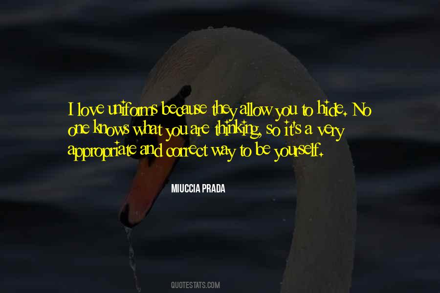 Miuccia Prada Quotes #639993