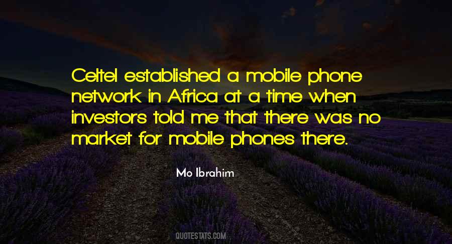 Mo Ibrahim Quotes #1064131