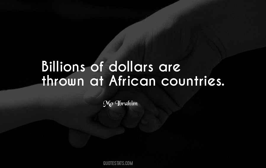 Mo Ibrahim Quotes #1167900