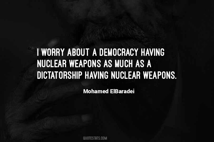 Mohamed Elbaradei Quotes #665909