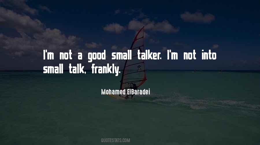 Mohamed Elbaradei Quotes #986409
