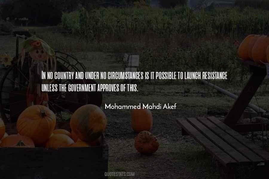Mohammed Mahdi Akef Quotes #908189