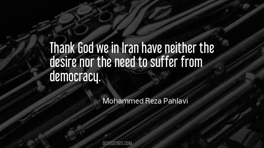 Mohammed Reza Pahlavi Quotes #1192274