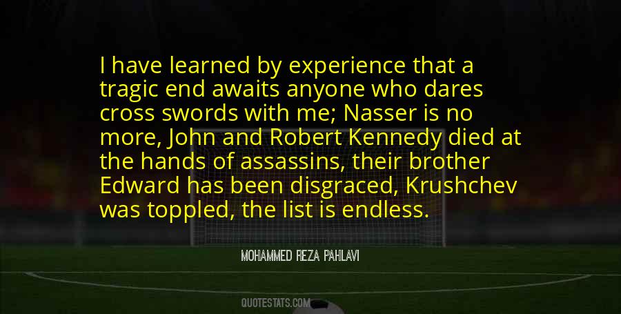 Mohammed Reza Pahlavi Quotes #1843699