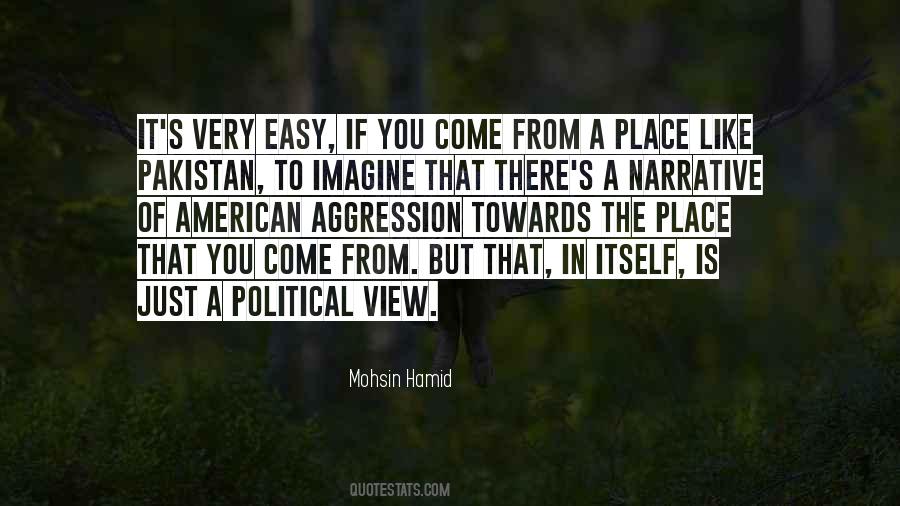 Mohsin Hamid Quotes #343841