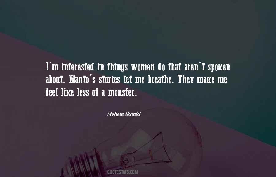 Mohsin Hamid Quotes #522677