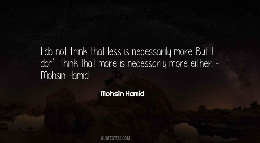 Mohsin Hamid Quotes #667609