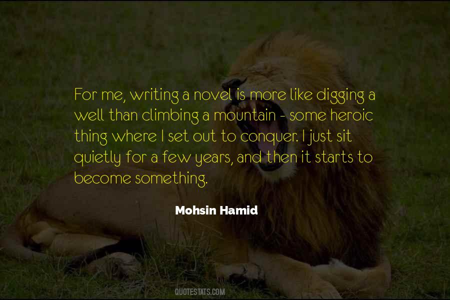 Mohsin Hamid Quotes #716902