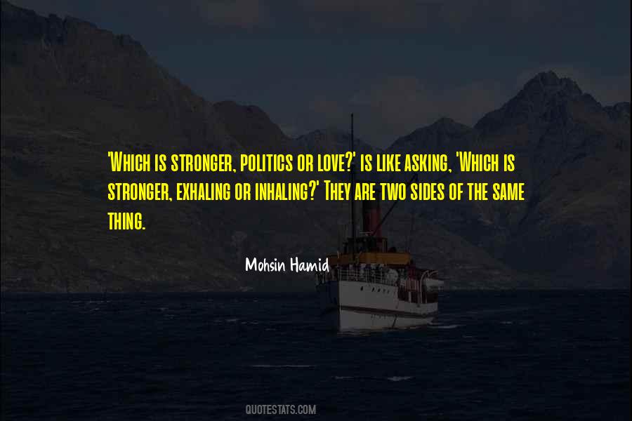 Mohsin Hamid Quotes #939608