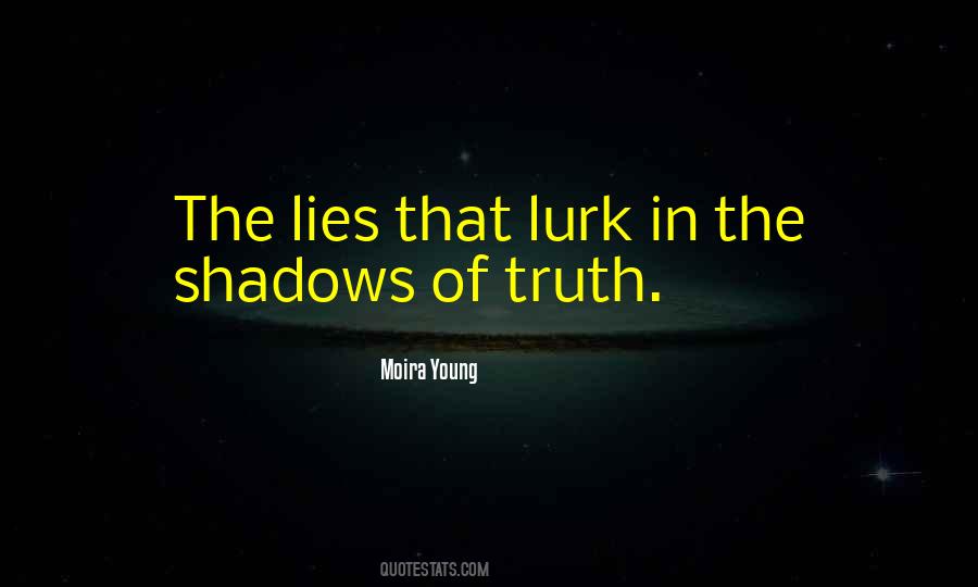Moira Young Quotes #1408239