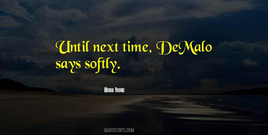 Moira Young Quotes #1759049