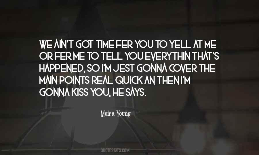 Moira Young Quotes #326740