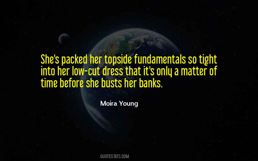 Moira Young Quotes #330479