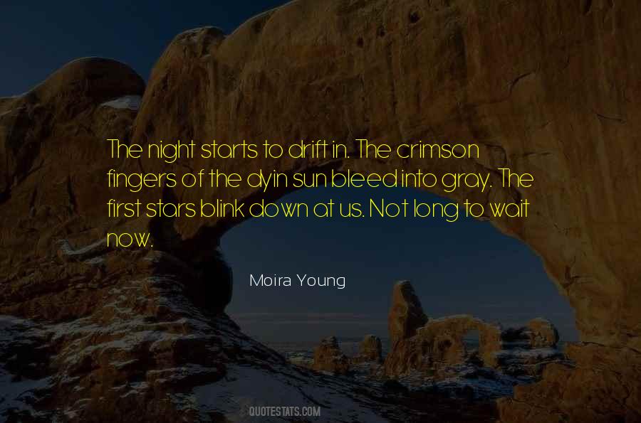 Moira Young Quotes #936029