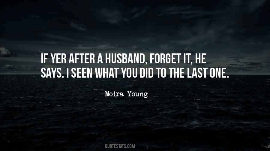 Moira Young Quotes #967638