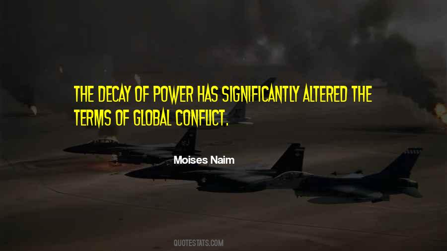 Moises Naim Quotes #1428366