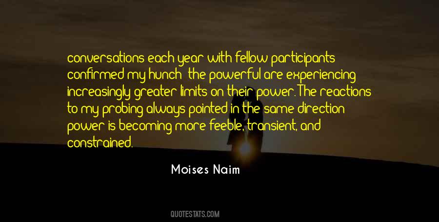 Moises Naim Quotes #614230