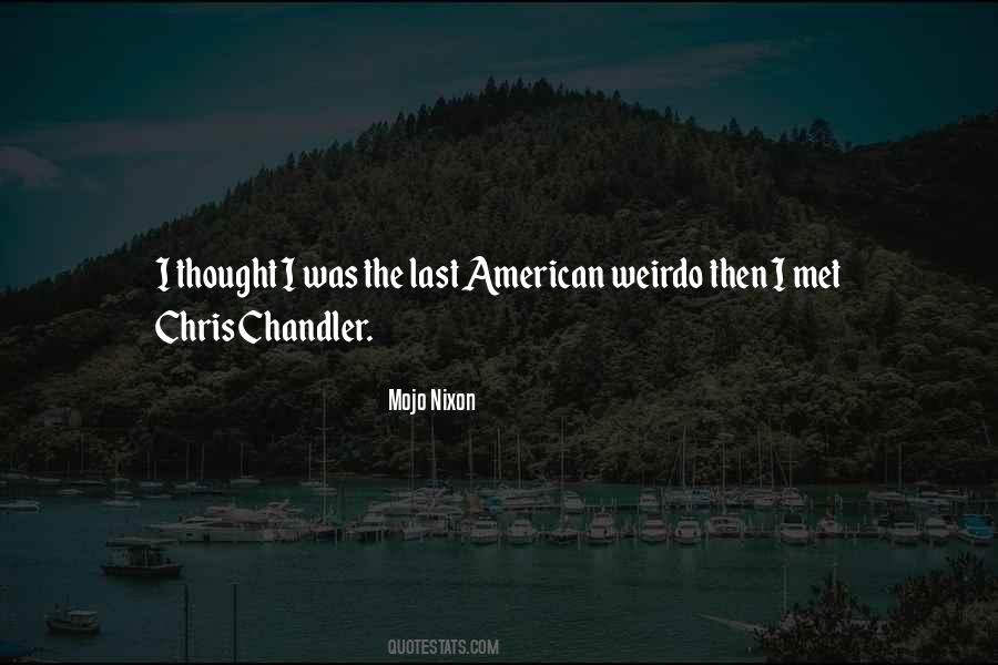 Mojo Nixon Quotes #1402052