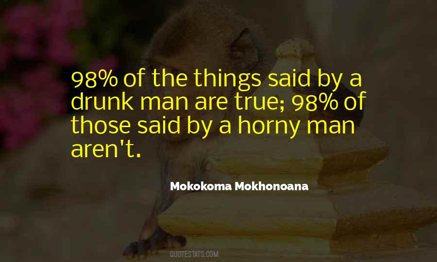 Mokokoma Mokhonoana Quotes #249865