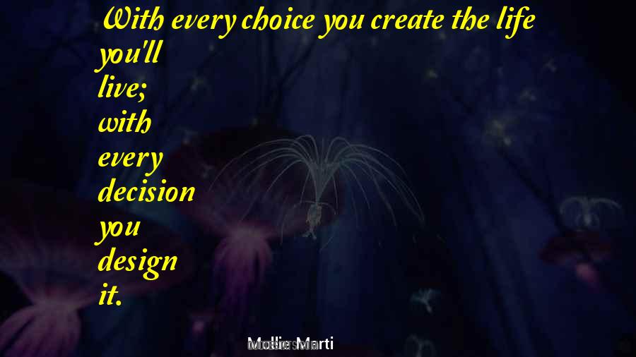 Mollie Marti Quotes #554008