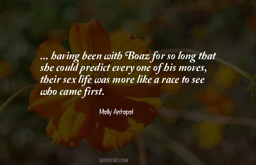 Molly Antopol Quotes #1327408