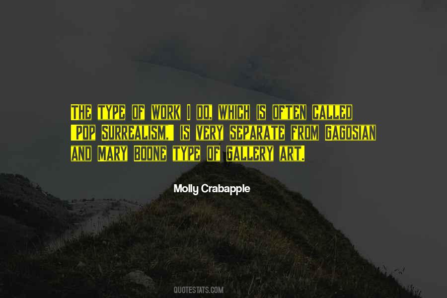 Molly Crabapple Quotes #1132225