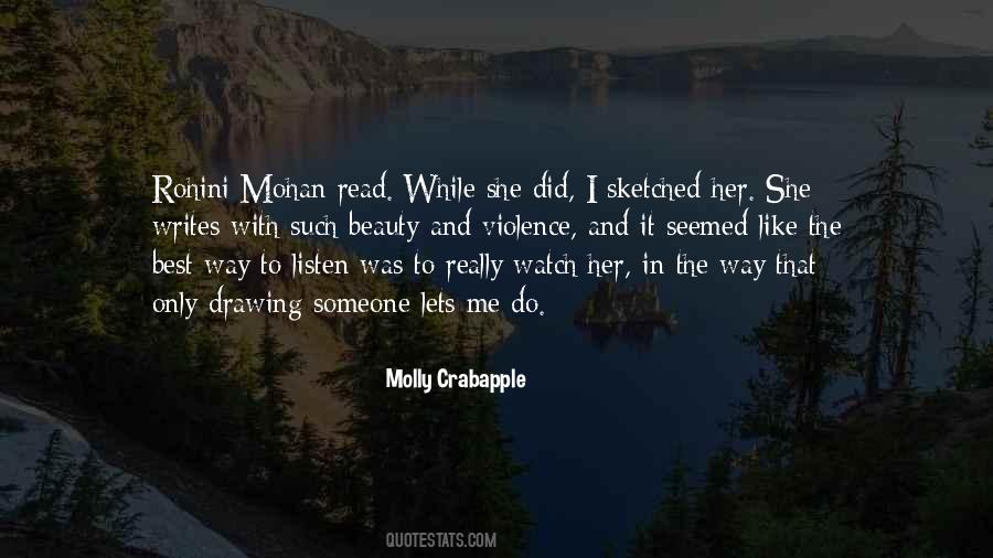 Molly Crabapple Quotes #1750348