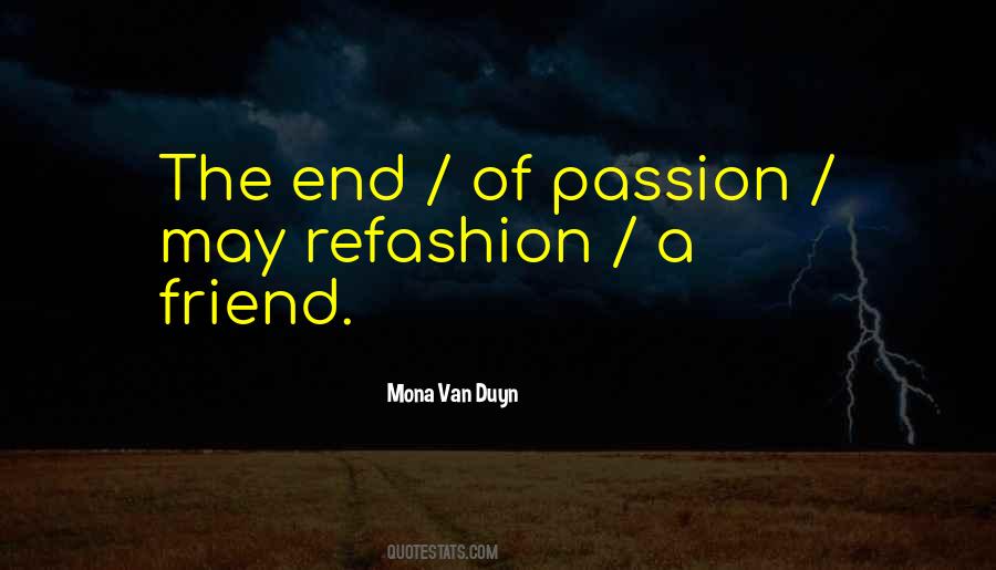 Mona Van Duyn Quotes #721916