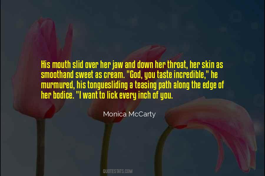 Monica Mccarty Quotes #1474459