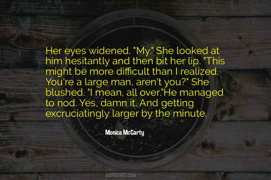 Monica Mccarty Quotes #407379