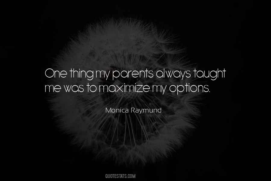 Monica Raymund Quotes #749641