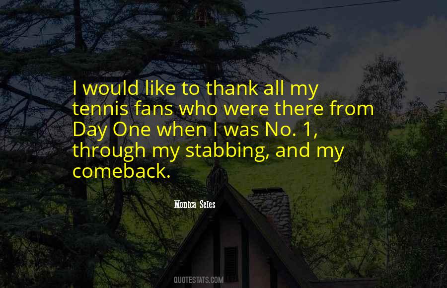 Monica Seles Quotes #1048519