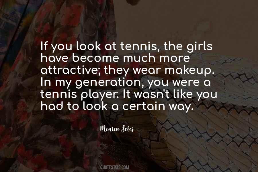 Monica Seles Quotes #120020